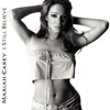 I Still Believe 5" CD Single USA
